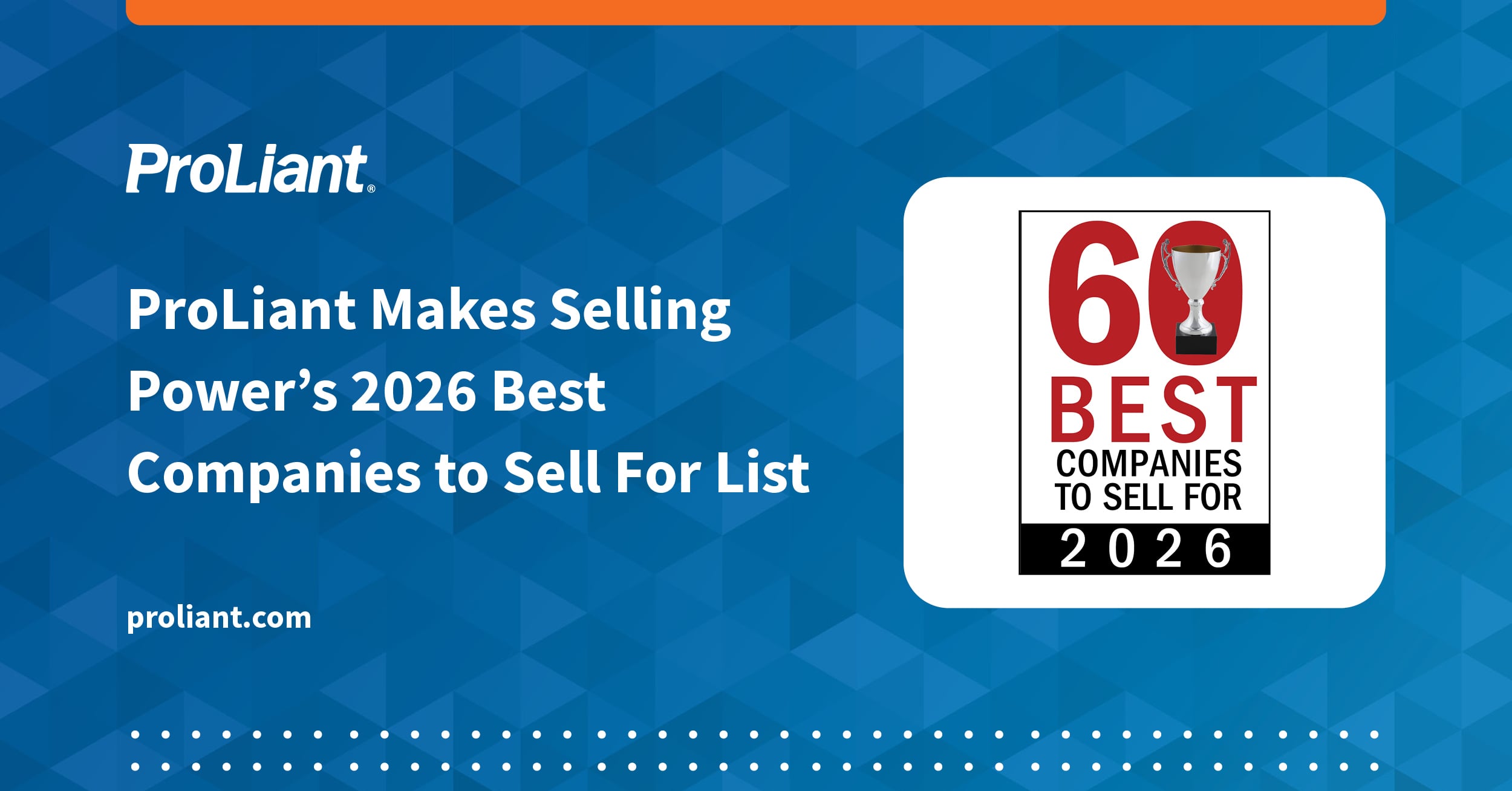 ProLiant Makes Selling Power’s 2026 Best Companies to Sell For List