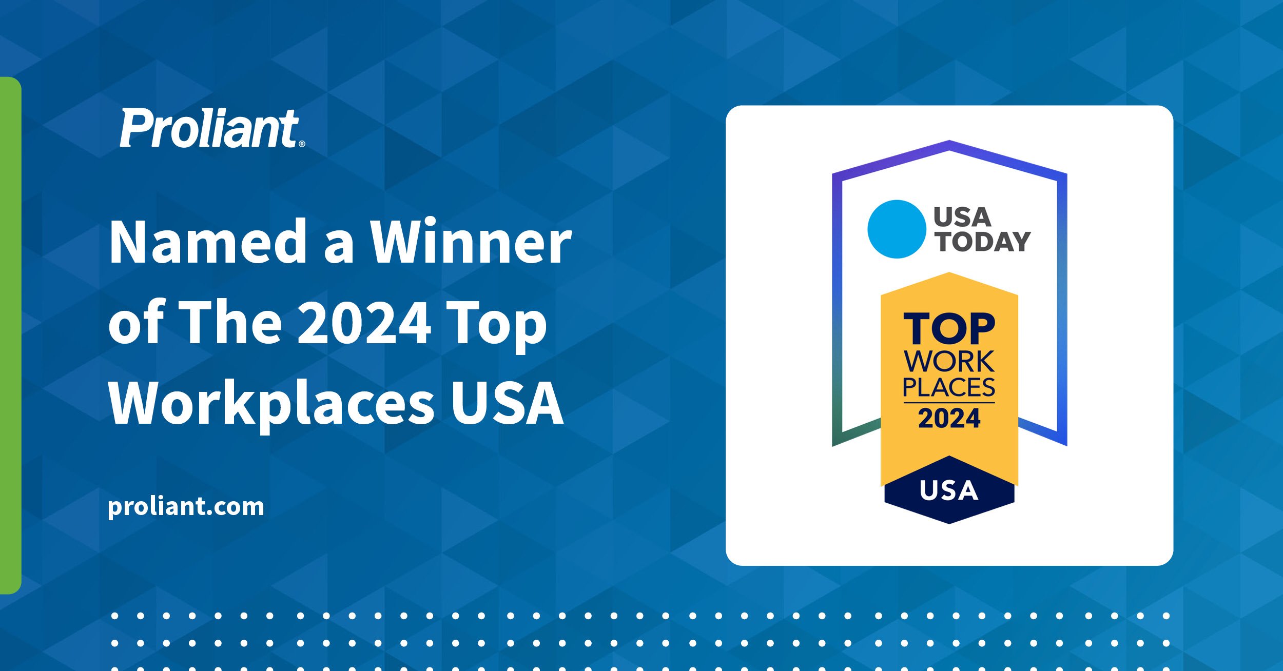 Proliant Named a Winner of The 2024 Top Workplaces USA