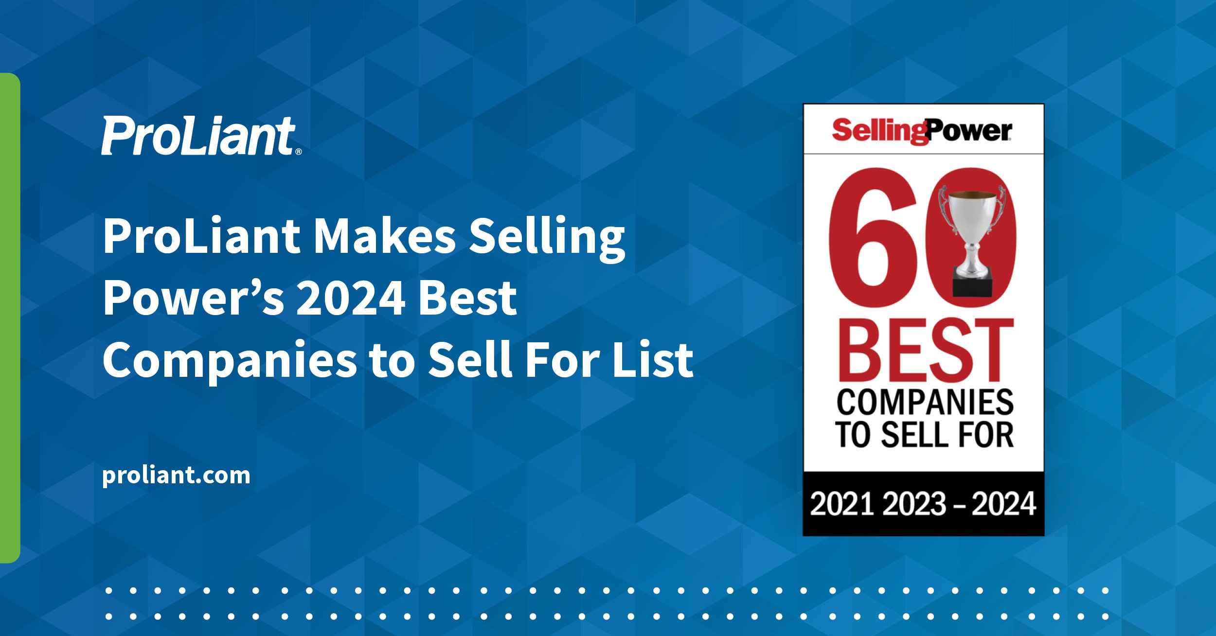 ProLiant Makes Selling Power’s 2024 Best Companies to Sell For List